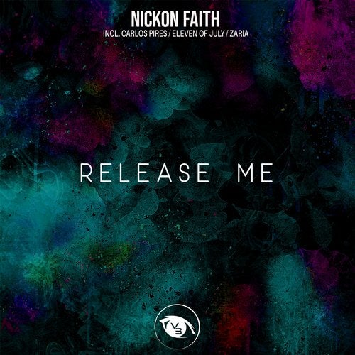 Nickon Faith – Release Me [VSN066]